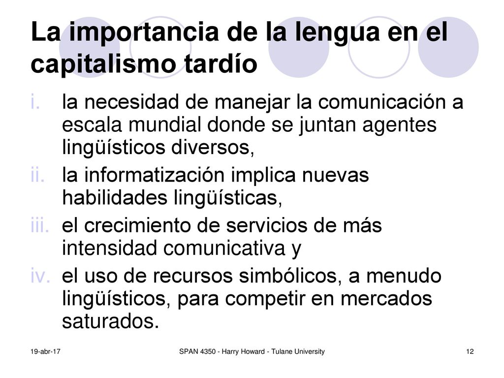La importancia de la lengua en el capitalismo tardío