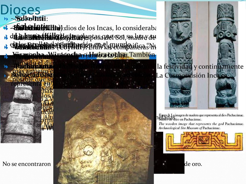 Dioses - Sol o Inti: -La Luna (Killa): -Las Estrellas (Coyllur):