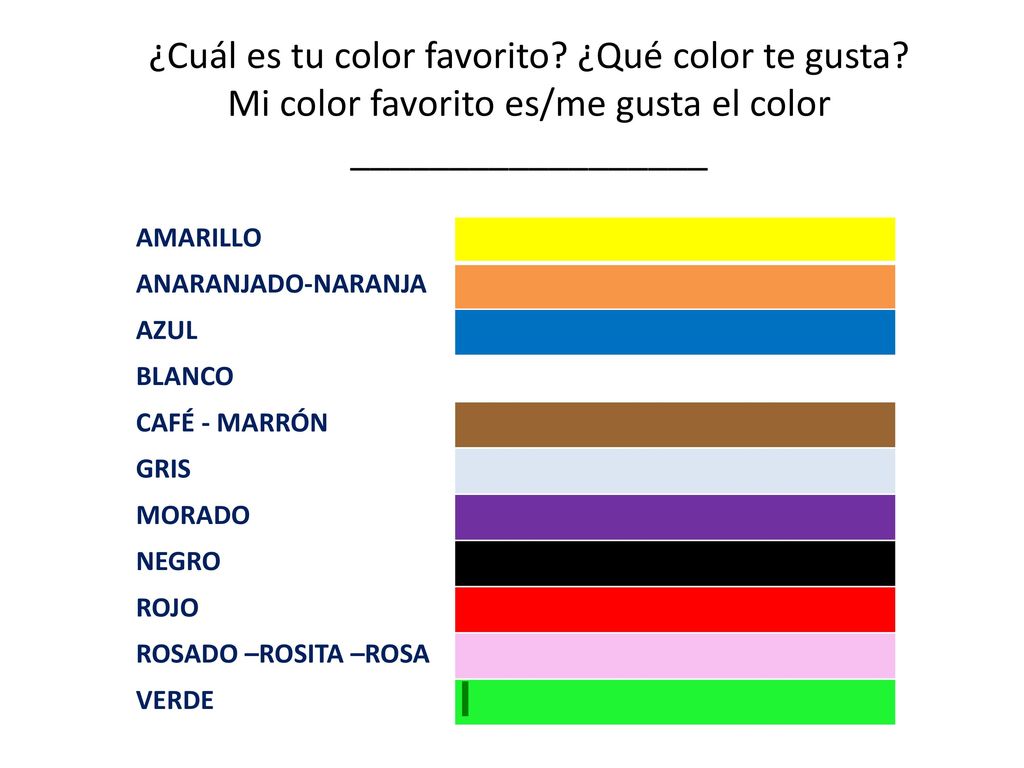 ¿Cuál es tu color favorito. ¿Qué color te gusta