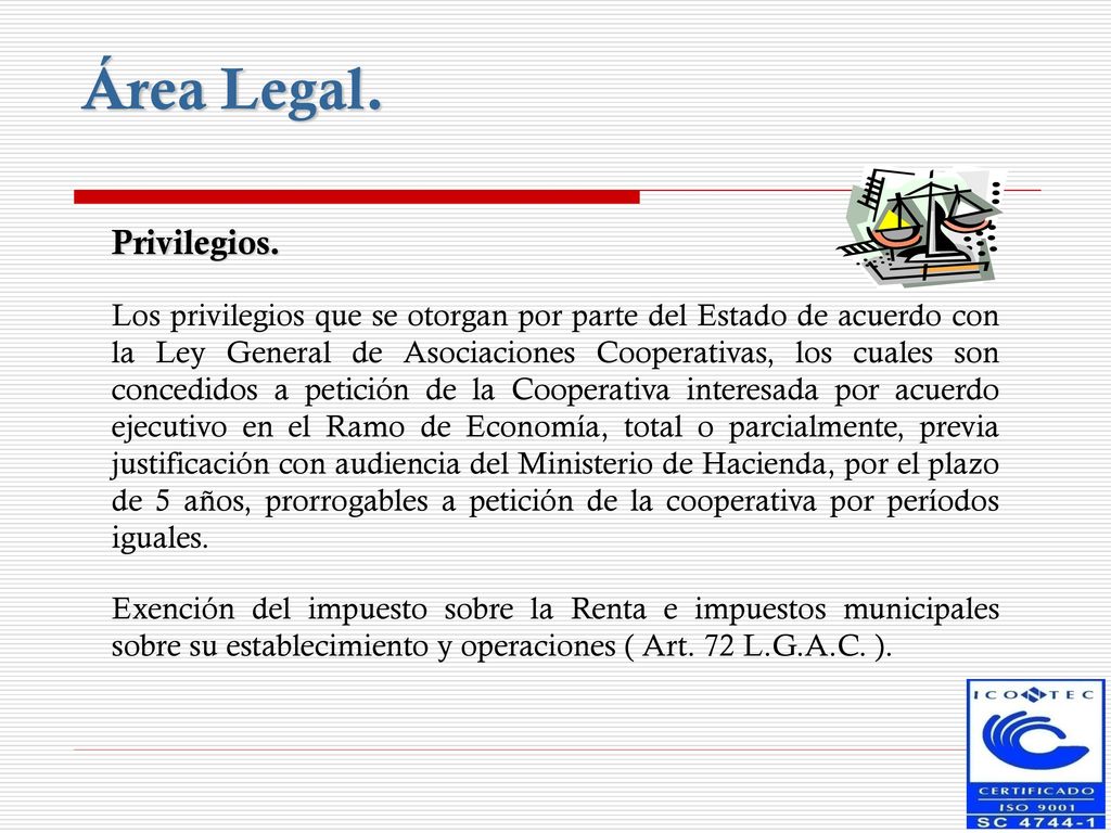 Área Legal. Privilegios.