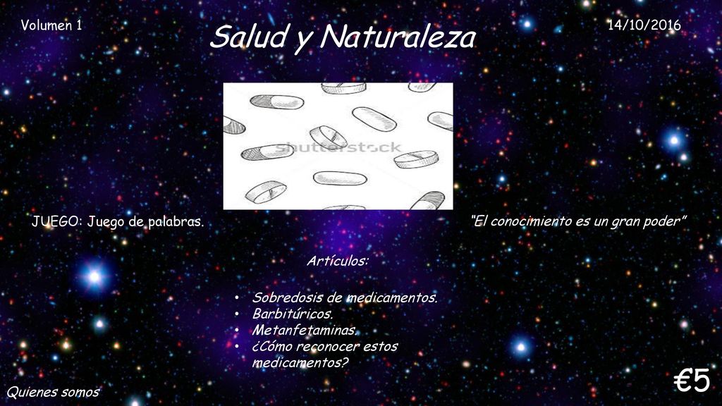 Salud y Naturaleza €5 Volumen 1 14/10/2016 JUEGO: Juego de palabras.
