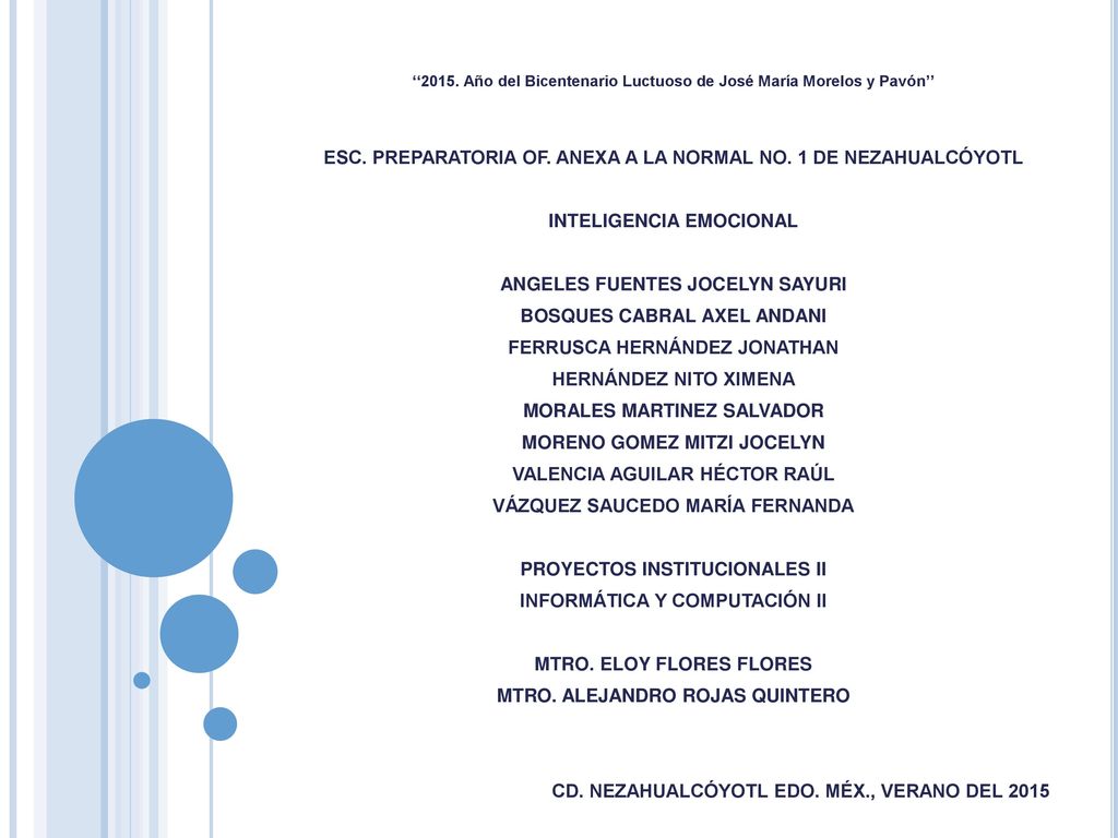 ESC. PREPARATORIA OF. ANEXA A LA NORMAL NO. 1 DE NEZAHUALCÓYOTL