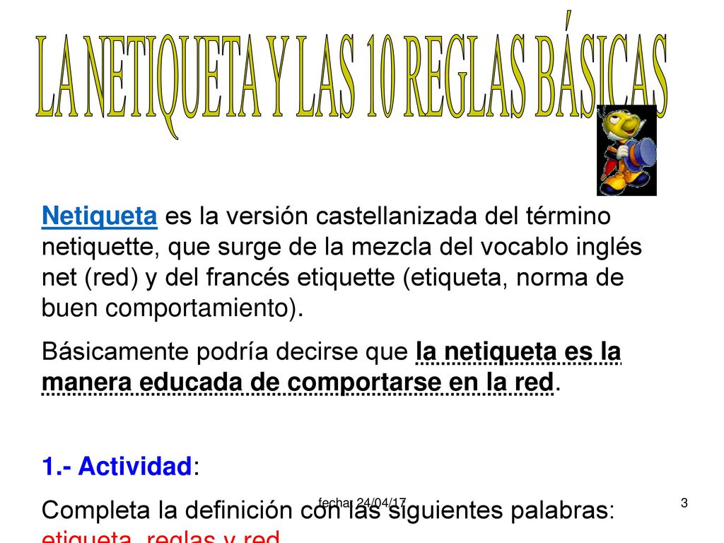 LA NETIQUETA Y LAS 10 REGLAS BÁSICAS