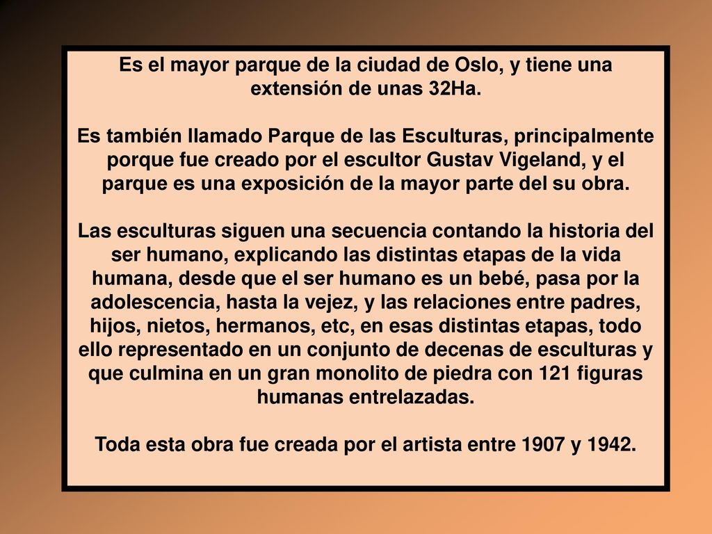 Toda esta obra fue creada por el artista entre 1907 y 1942.