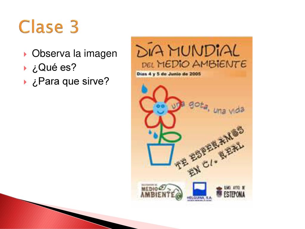 Clase 3 Observa la imagen ¿Qué es ¿Para que sirve