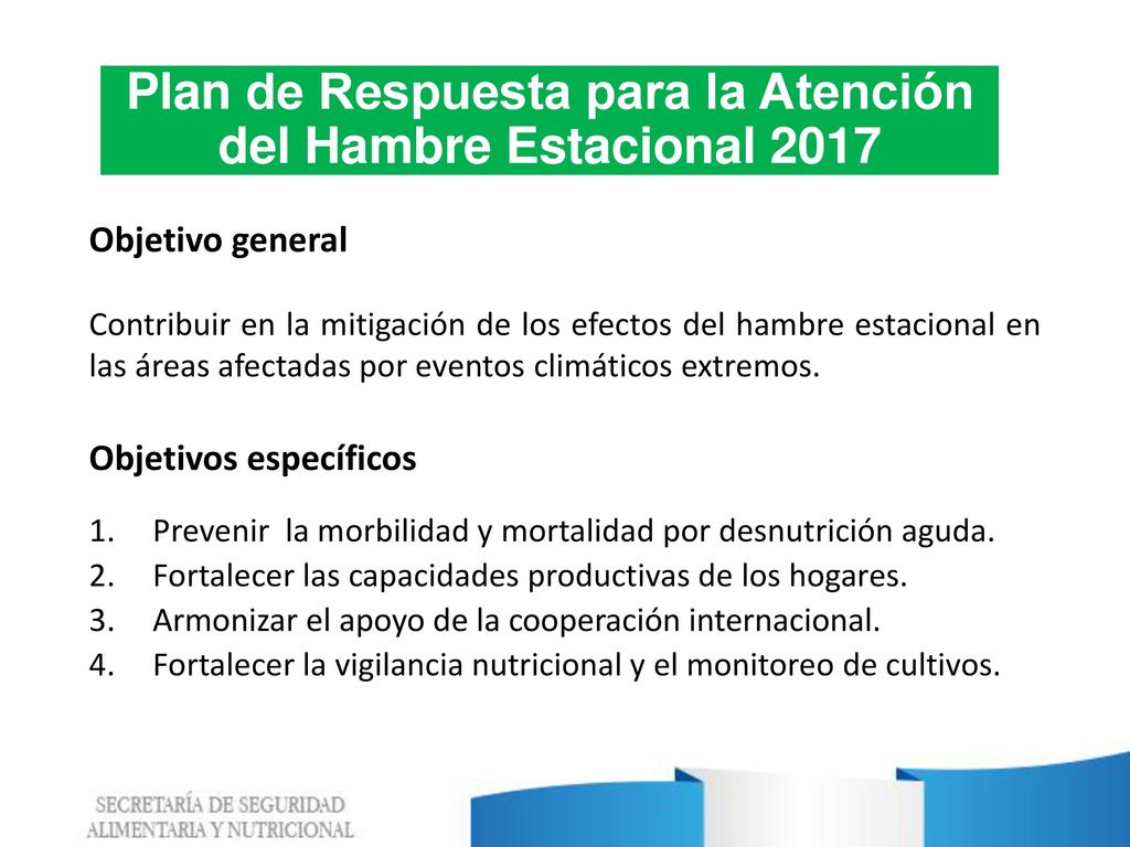 Plan de Respuesta para la Atención del Hambre Estacional 2017