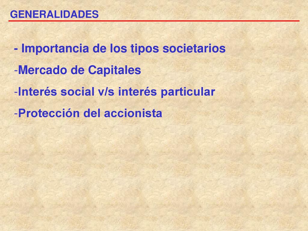 - Importancia de los tipos societarios Mercado de Capitales