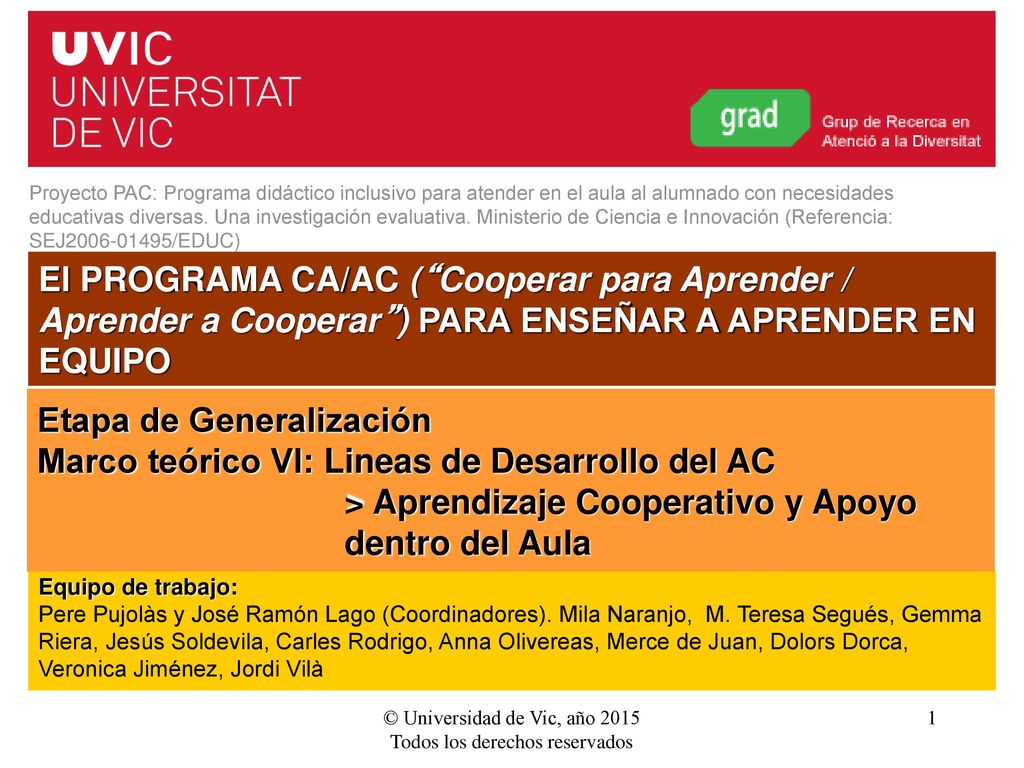 © Universidad de Vic, año 2015 Todos los derechos reservados