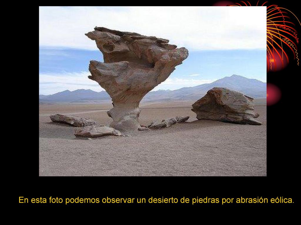 En esta foto podemos observar un desierto de piedras por abrasión eólica.
