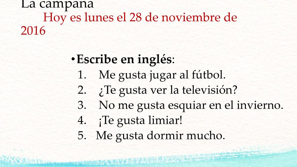 La campana Hoy es lunes el 28 de noviembre de 2016