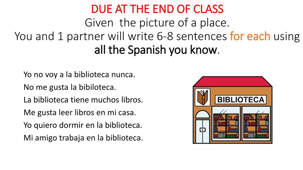 DUE AT THE END OF CLASS Given the picture of a place