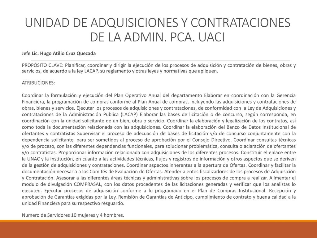 UNIDAD DE ADQUISICIONES Y CONTRATACIONES DE LA ADMIN. PCA. UACI