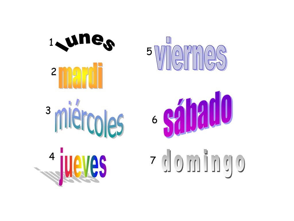 1 viernes lunes 5 mardi 2 sábado miércoles jueves domingo 7