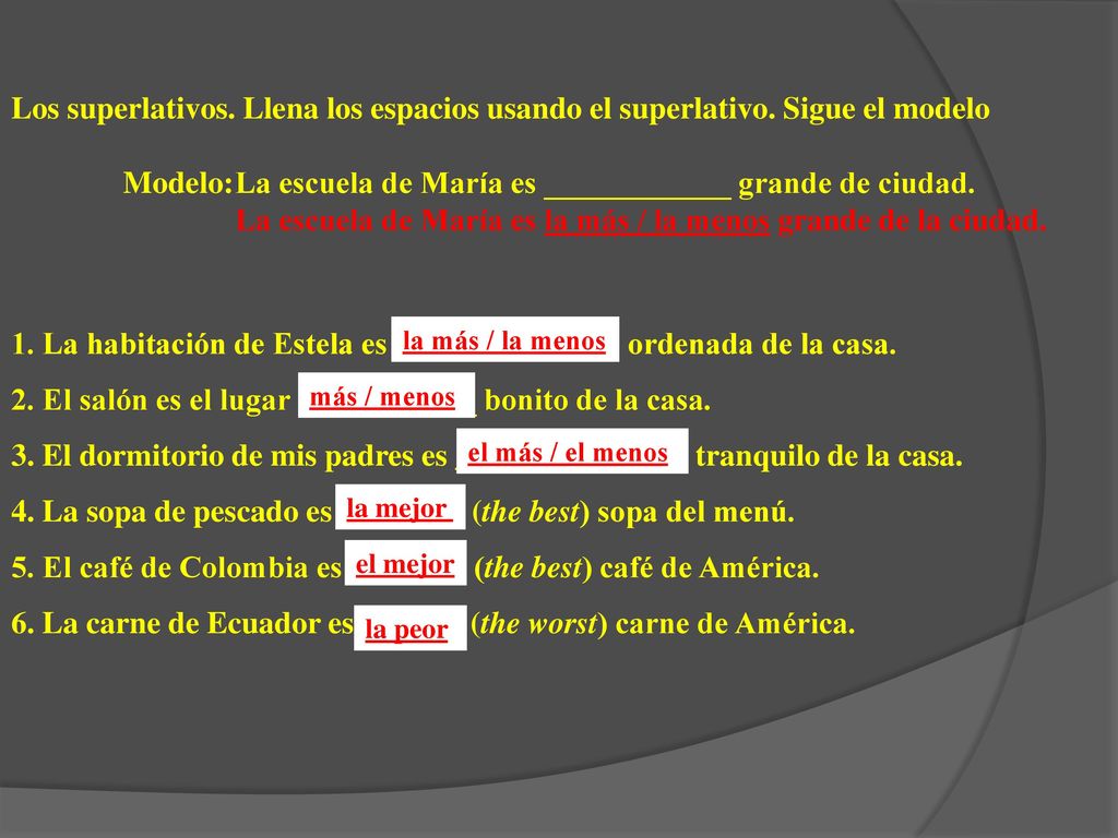 Modelo: La escuela de María es ____________ grande de ciudad.