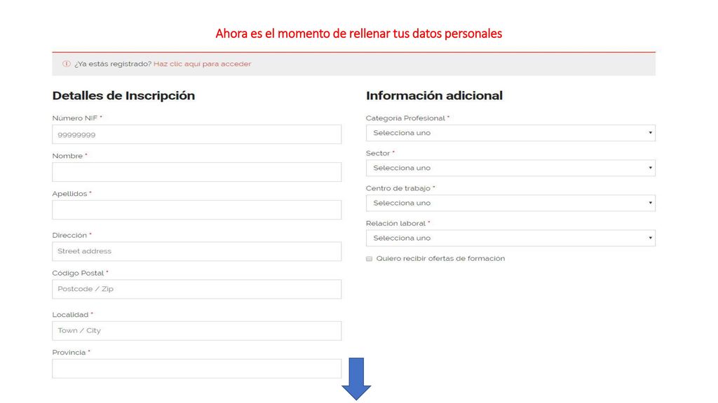 Ahora es el momento de rellenar tus datos personales