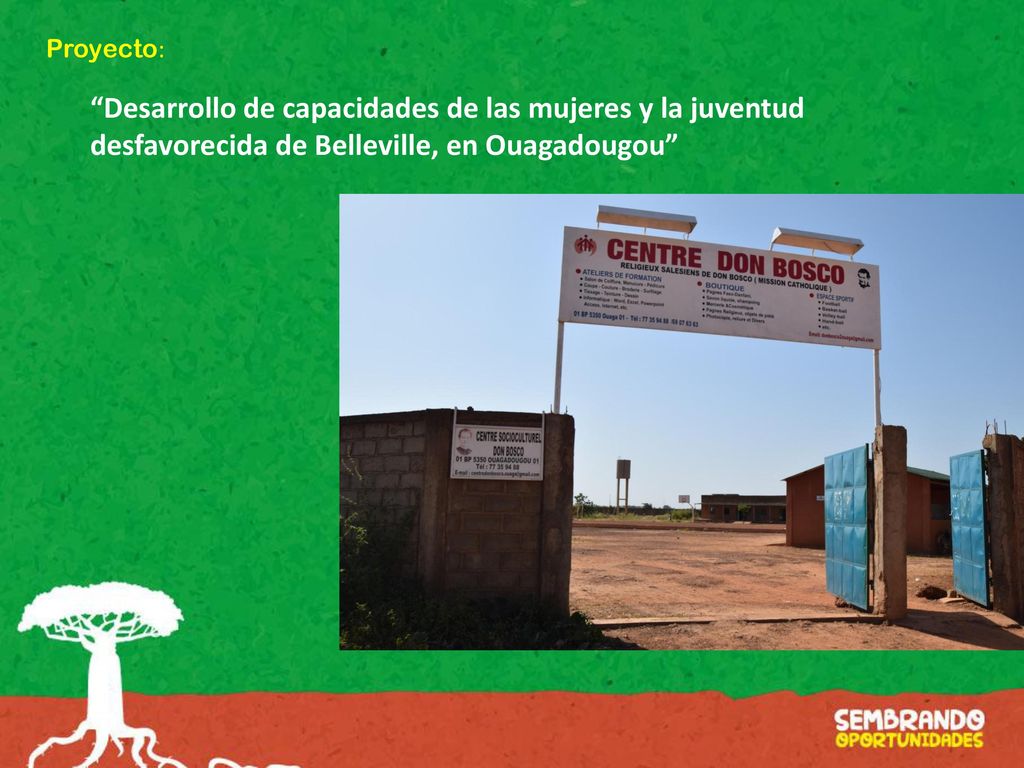 Proyecto: Desarrollo de capacidades de las mujeres y la juventud desfavorecida de Belleville, en Ouagadougou