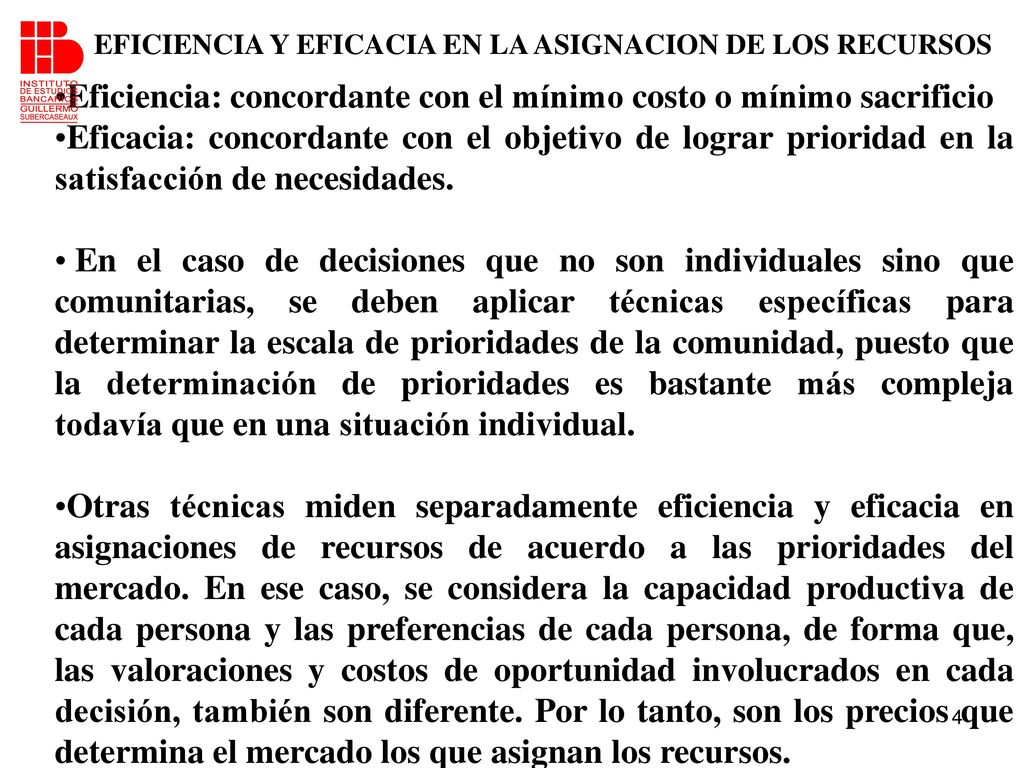 Eficiencia: concordante con el mínimo costo o mínimo sacrificio
