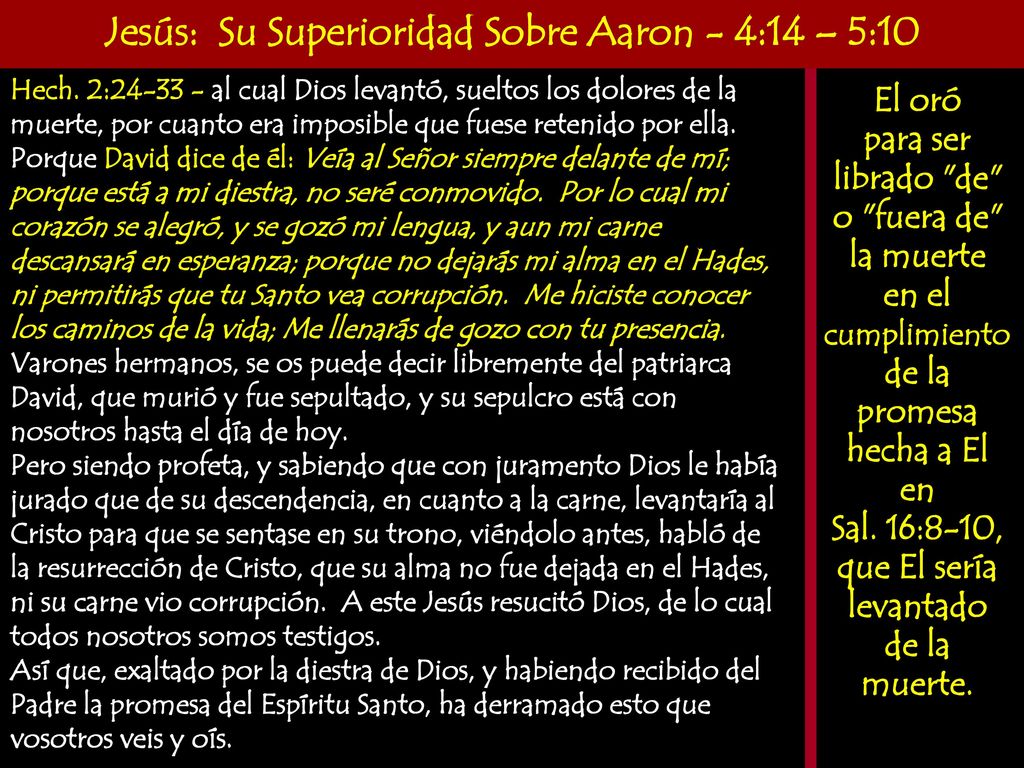 Jesús: Su Superioridad Sobre Aaron - 4:14 – 5:10