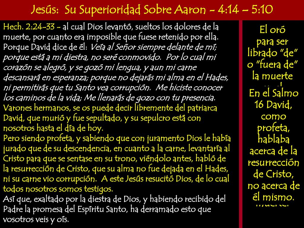 Jesús: Su Superioridad Sobre Aaron - 4:14 – 5:10