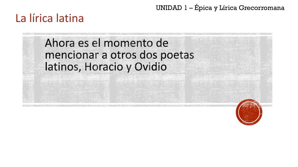 UNIDAD 1 – Épica y Lírica Grecorromana