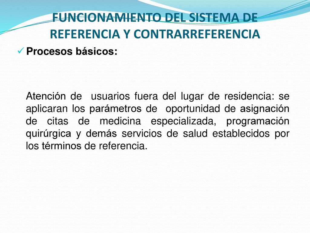 FUNCIONAMIENTO DEL SISTEMA DE REFERENCIA Y CONTRARREFERENCIA