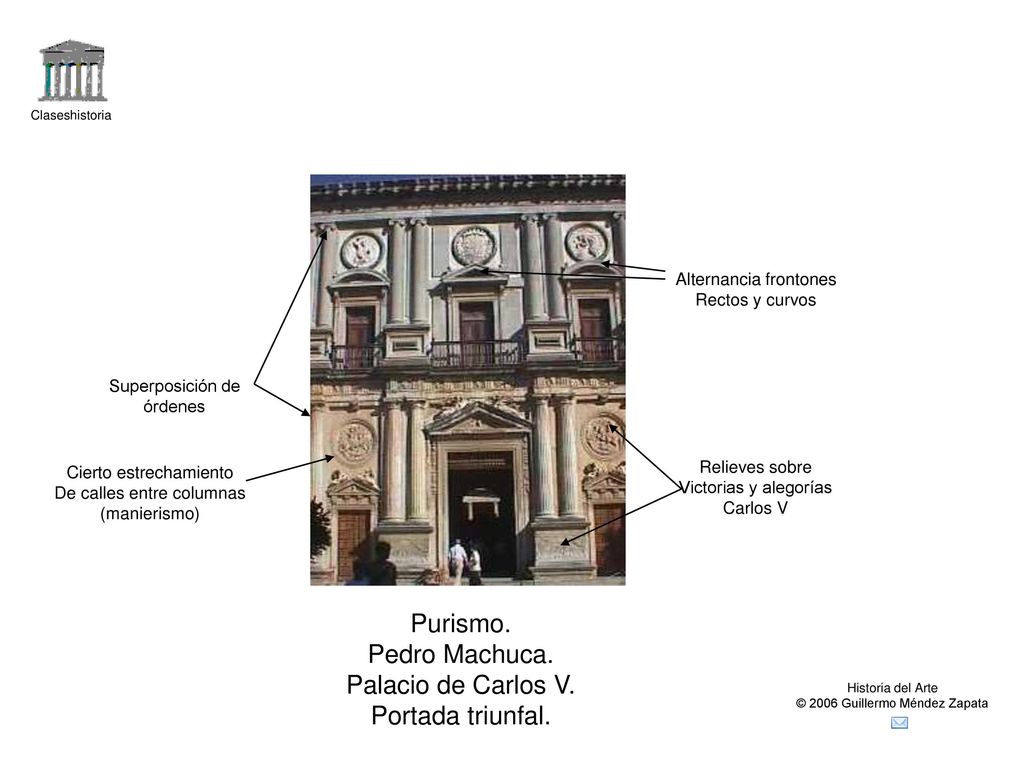 Purismo. Pedro Machuca. Palacio de Carlos V. Portada triunfal.