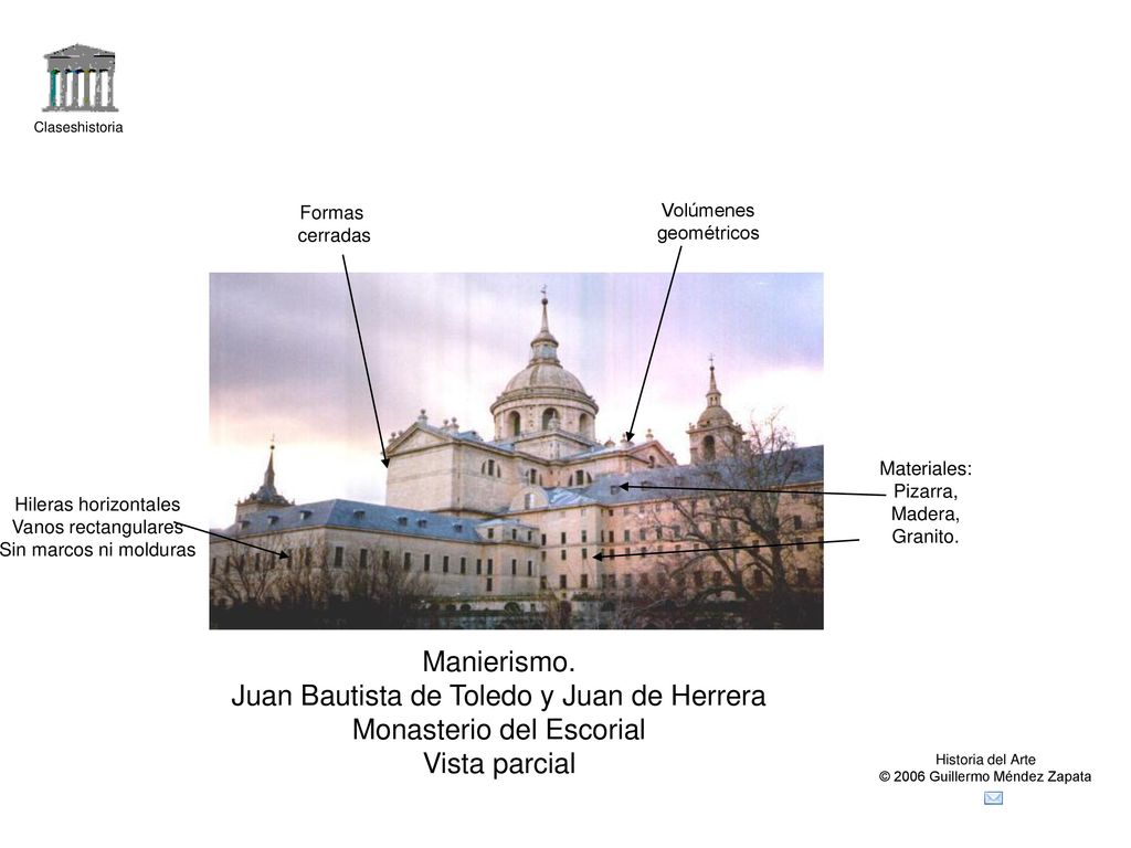 Juan Bautista de Toledo y Juan de Herrera Monasterio del Escorial