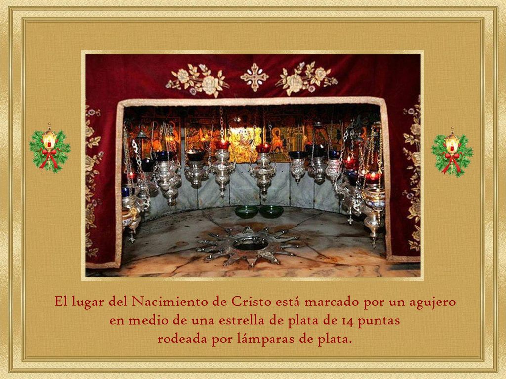 El lugar del Nacimiento de Cristo está marcado por un agujero