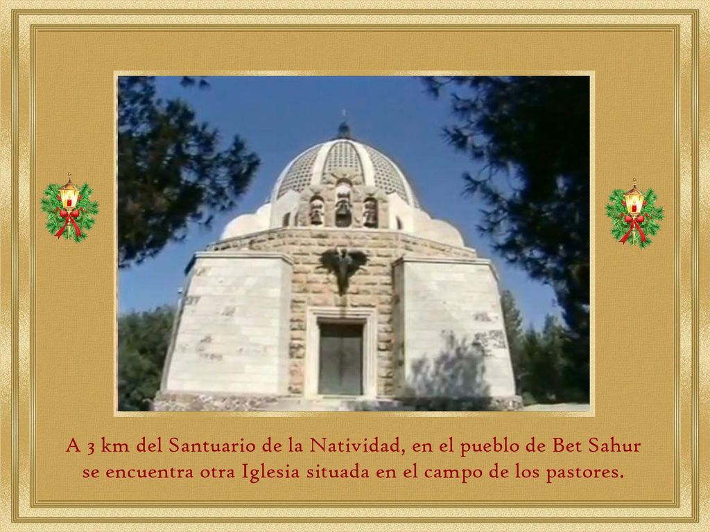 A 3 km del Santuario de la Natividad, en el pueblo de Bet Sahur