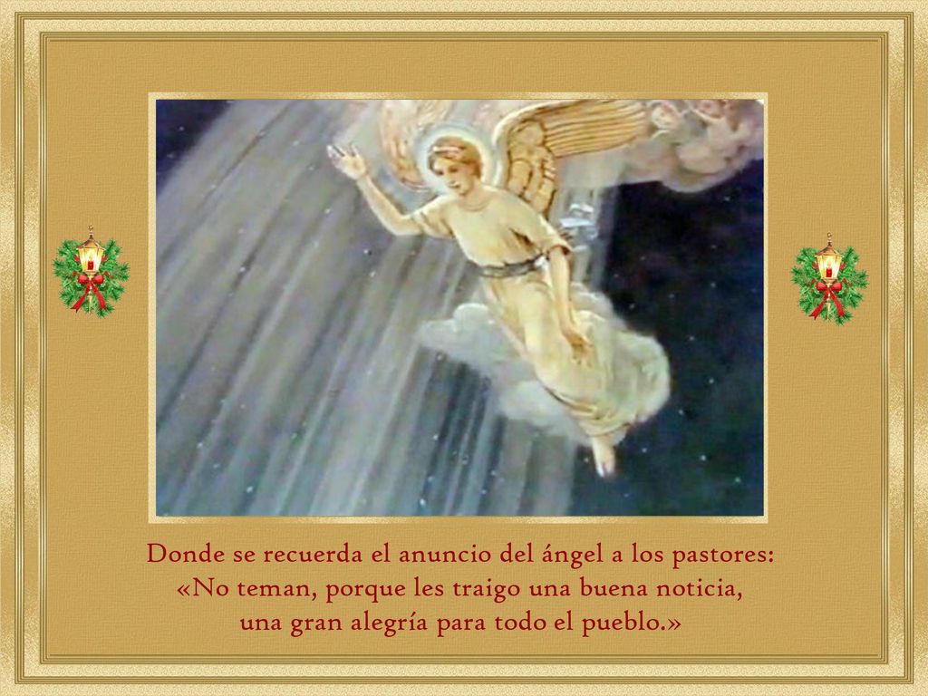 Donde se recuerda el anuncio del ángel a los pastores: