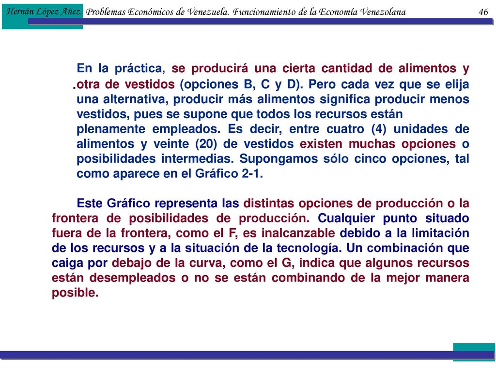 Hernán López Añez. Problemas Económicos de Venezuela. Funcionamiento de la Economía Venezolana 46.