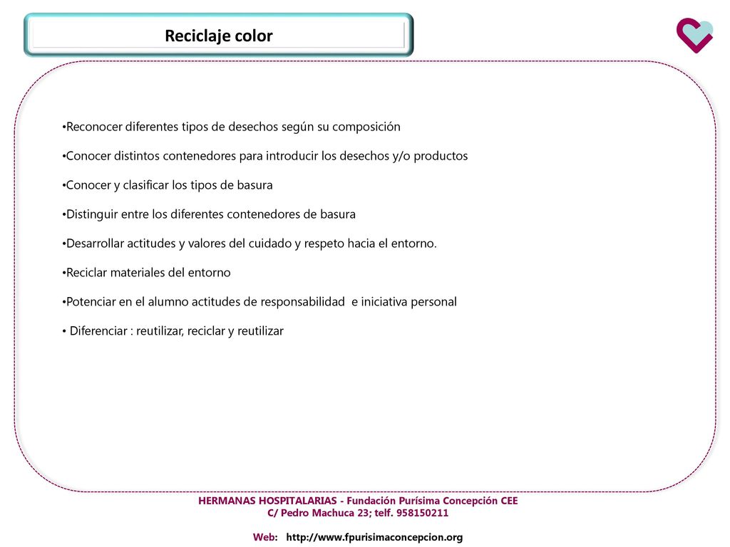 Reciclaje color Reconocer diferentes tipos de desechos según su composición.