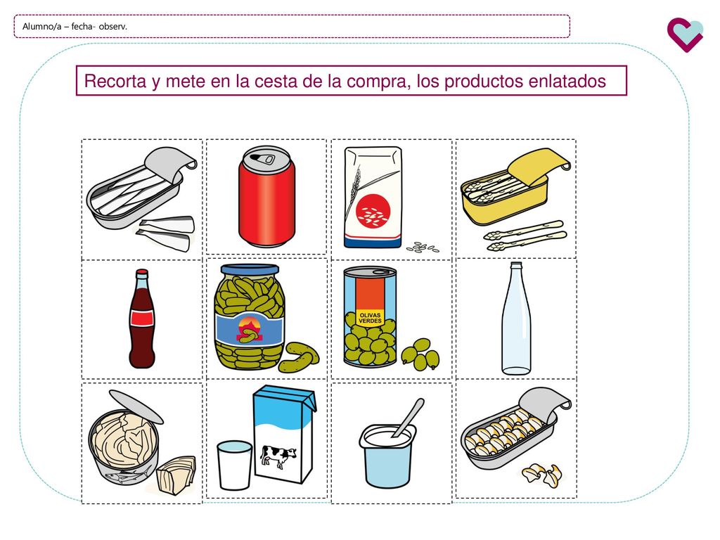 Recorta y mete en la cesta de la compra, los productos enlatados
