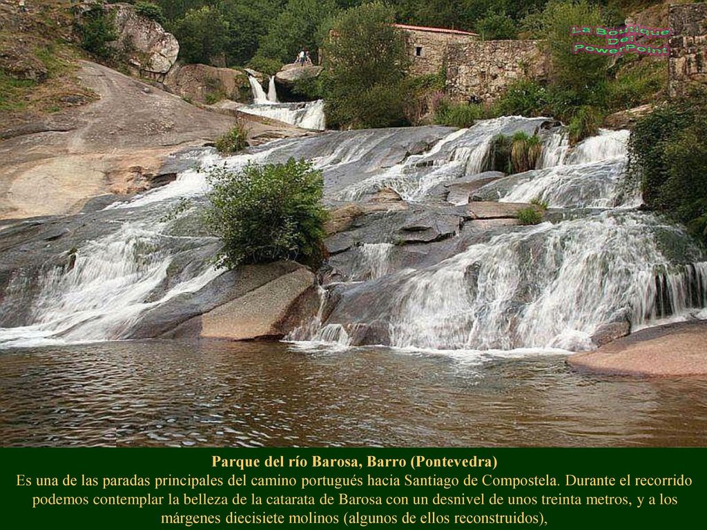Parque del río Barosa, Barro (Pontevedra) Es una de las paradas principales del camino portugués hacia Santiago de Compostela.
