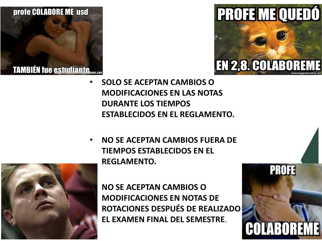 SOLO SE ACEPTAN CAMBIOS O MODIFICACIONES EN LAS NOTAS DURANTE LOS TIEMPOS ESTABLECIDOS EN EL REGLAMENTO.