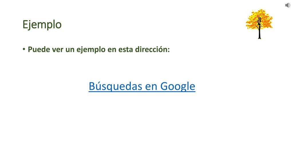 Ejemplo Puede ver un ejemplo en esta dirección: Búsquedas en Google