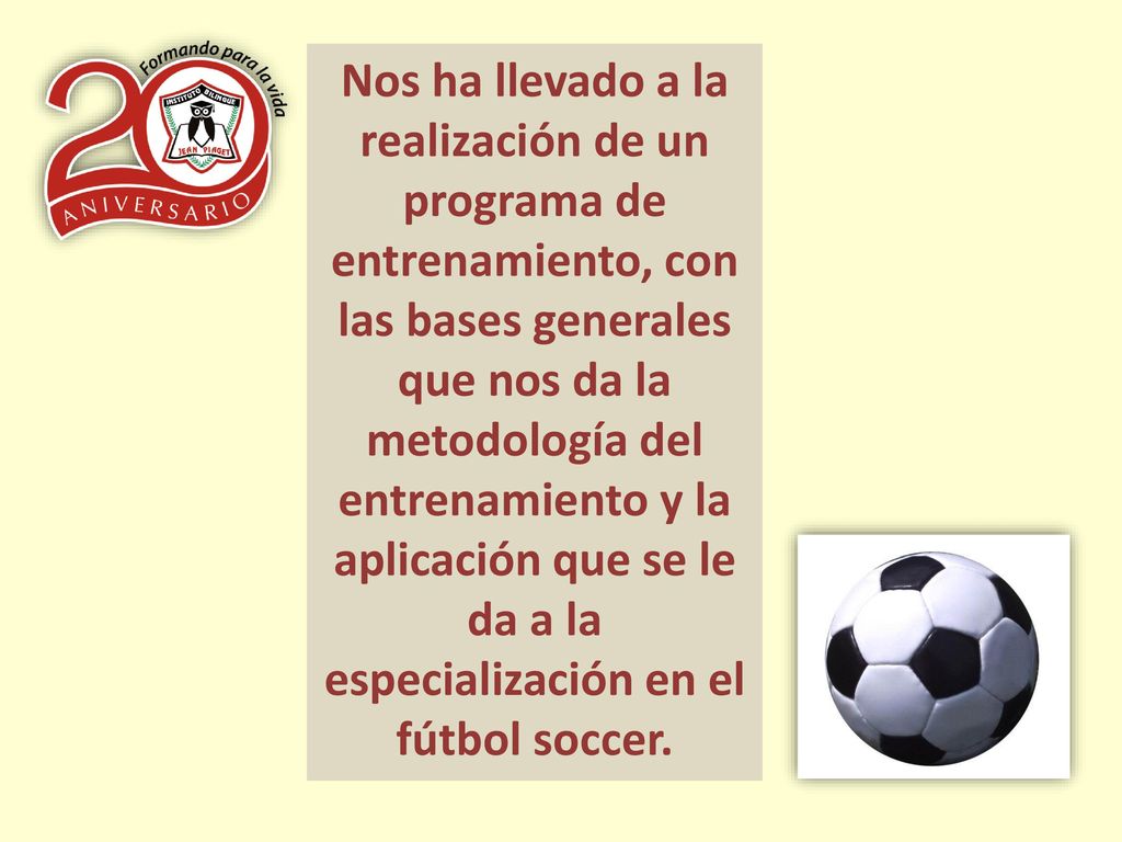 Nos ha llevado a la realización de un programa de entrenamiento, con las bases generales que nos da la metodología del entrenamiento y la aplicación que se le da a la especialización en el fútbol soccer.