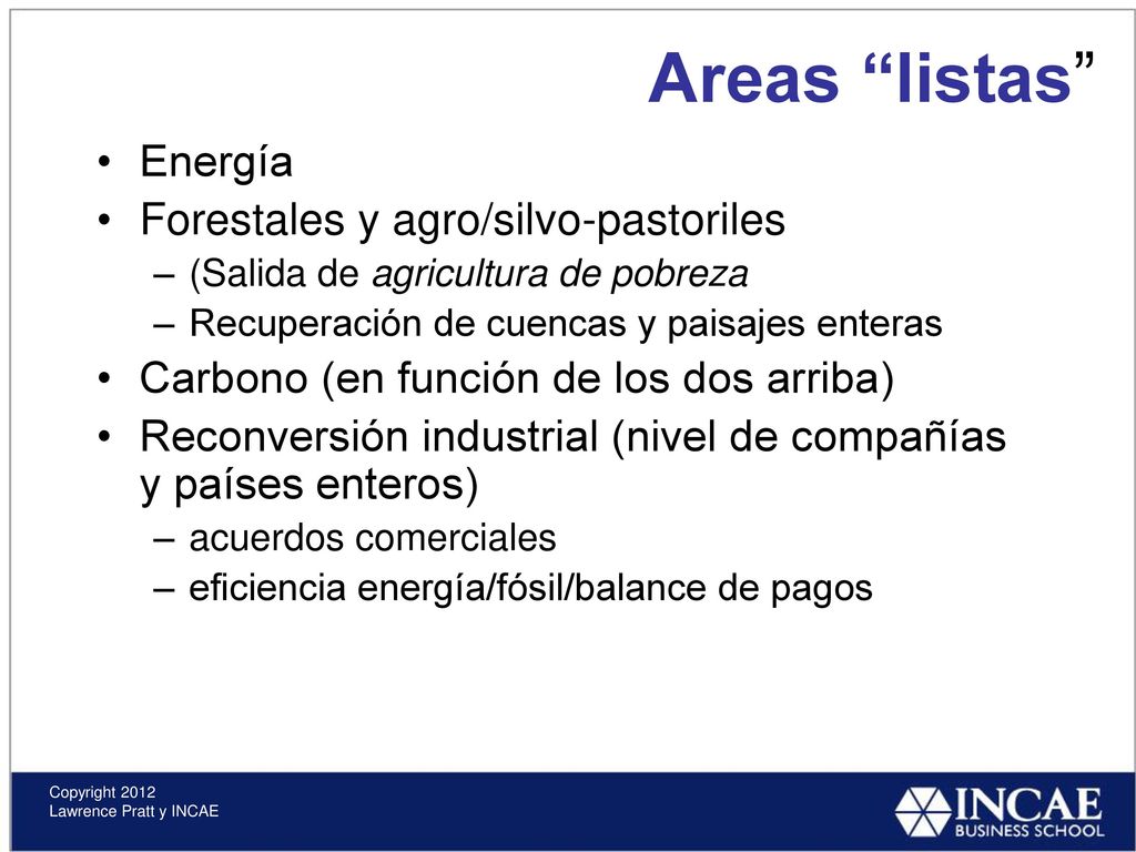 Areas listas Energía Forestales y agro/silvo-pastoriles