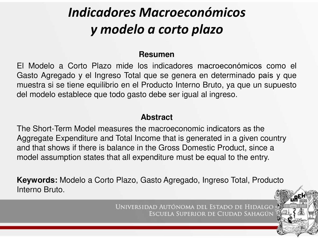 Indicadores Macroeconómicos y modelo a corto plazo