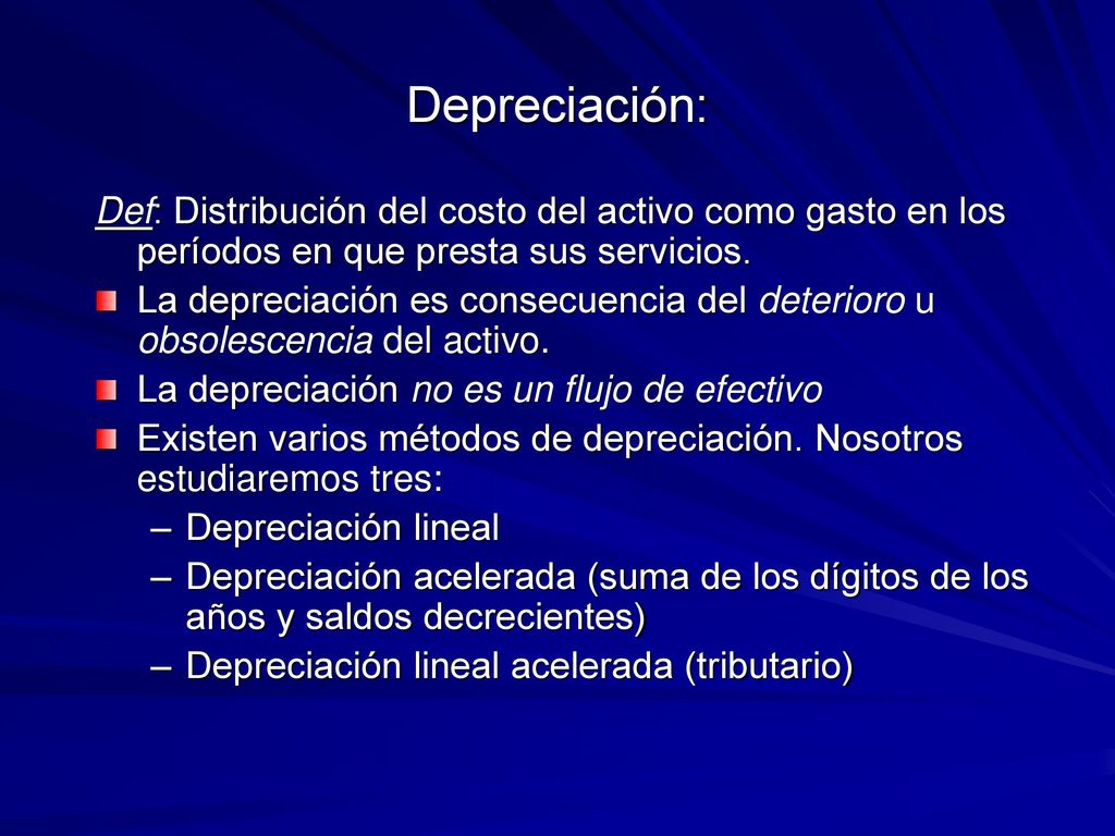 Depreciación: Def: Distribución del costo del activo como gasto en los períodos en que presta sus servicios.