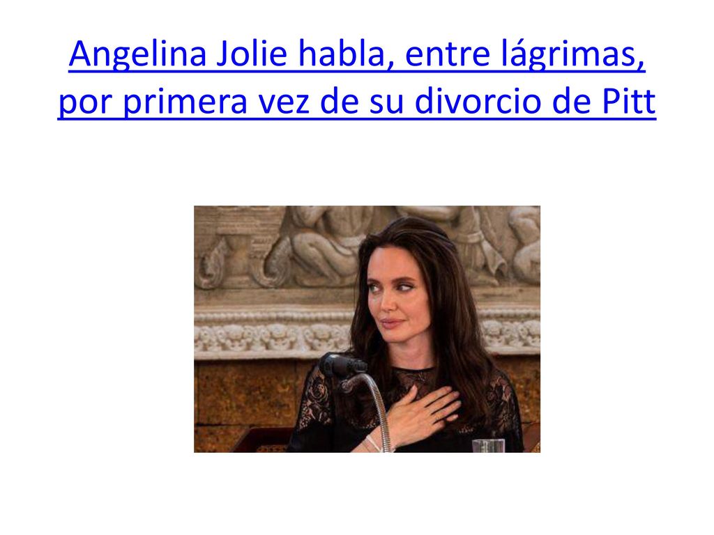 Angelina Jolie habla, entre lágrimas, por primera vez de su divorcio de Pitt