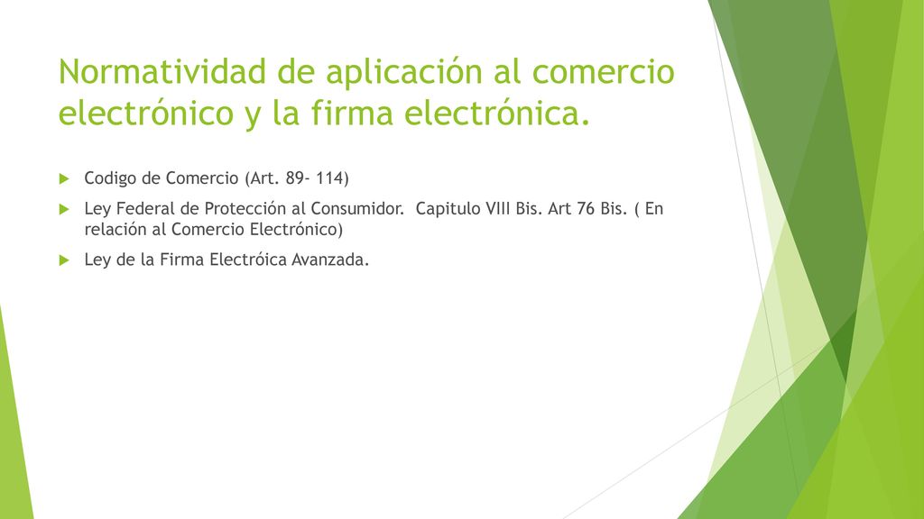 Normatividad de aplicación al comercio electrónico y la firma electrónica.