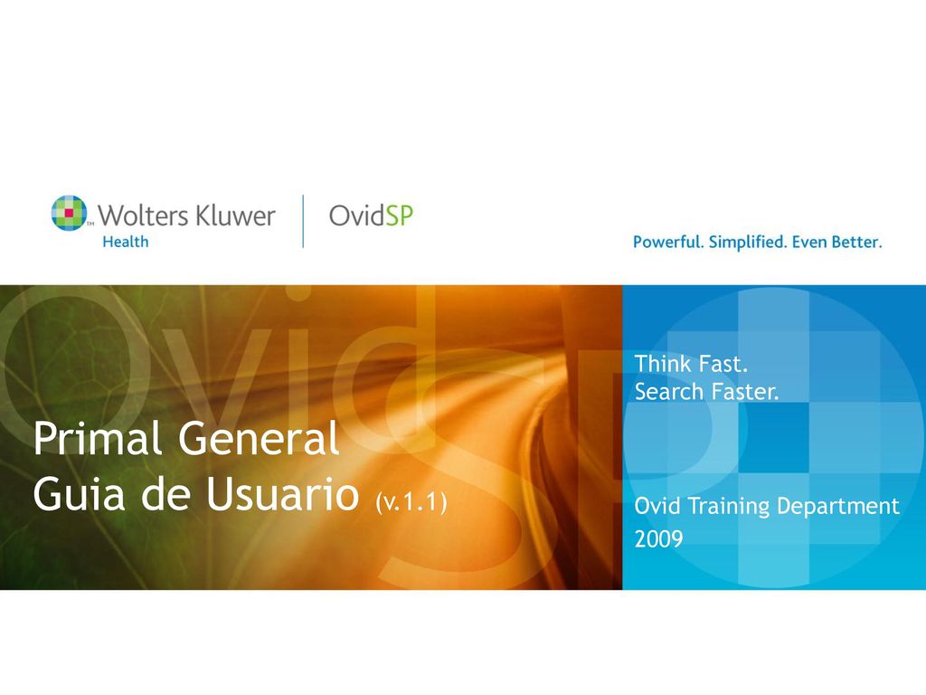 Primal General Guia de Usuario (v.1.1) Think Fast. Search Faster.