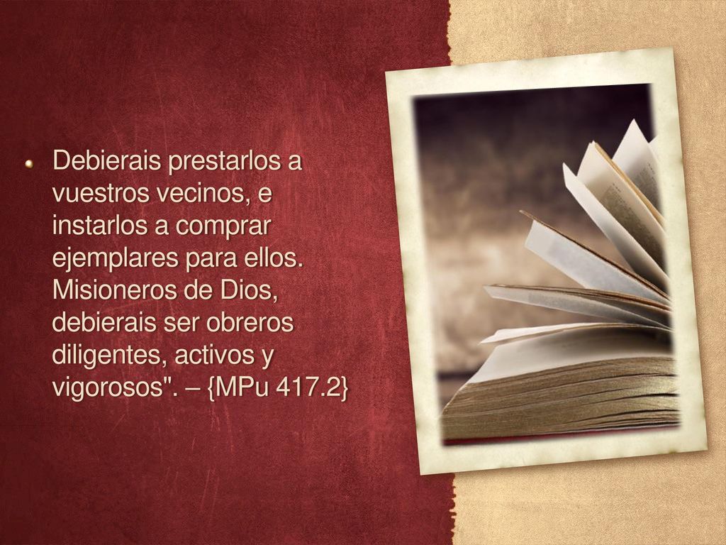 Debierais prestarlos a vuestros vecinos, e instarlos a comprar ejemplares para ellos.