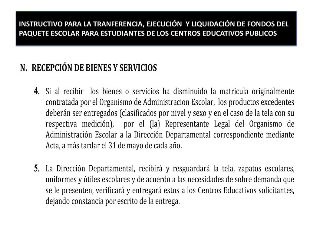 INSTRUCTIVO PARA LA TRANFERENCIA, EJECUCIÓN Y LIQUIDACIÓN DE FONDOS DEL PAQUETE ESCOLAR PARA ESTUDIANTES DE LOS CENTROS EDUCATIVOS PUBLICOS