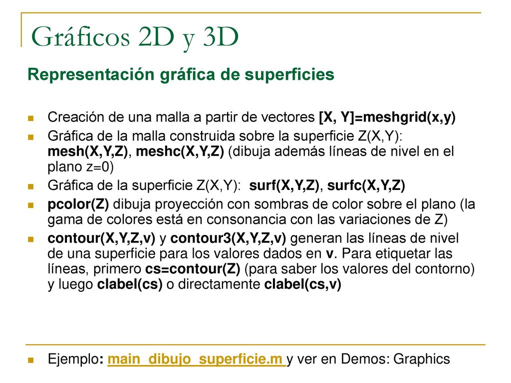 Gráficos 2D y 3D Funciones de Matlab para gráficos 2D y 3D