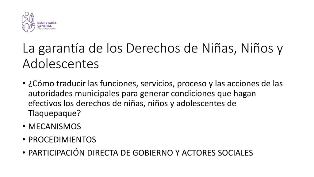 La garantía de los Derechos de Niñas, Niños y Adolescentes