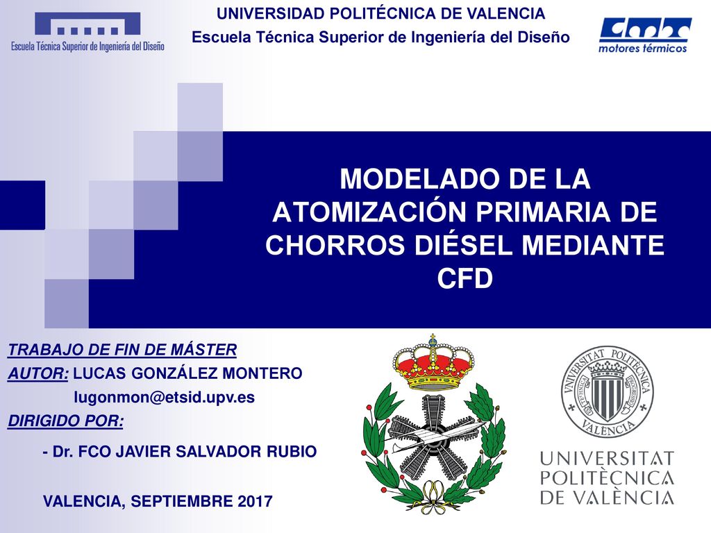 MODELADO DE LA ATOMIZACIÓN PRIMARIA DE CHORROS DIÉSEL MEDIANTE CFD