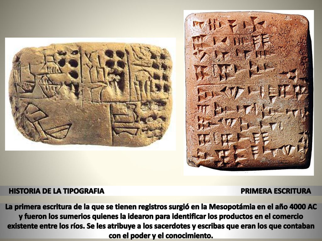 HISTORIA DE LA TIPOGRAFIA PRIMERA ESCRITURA