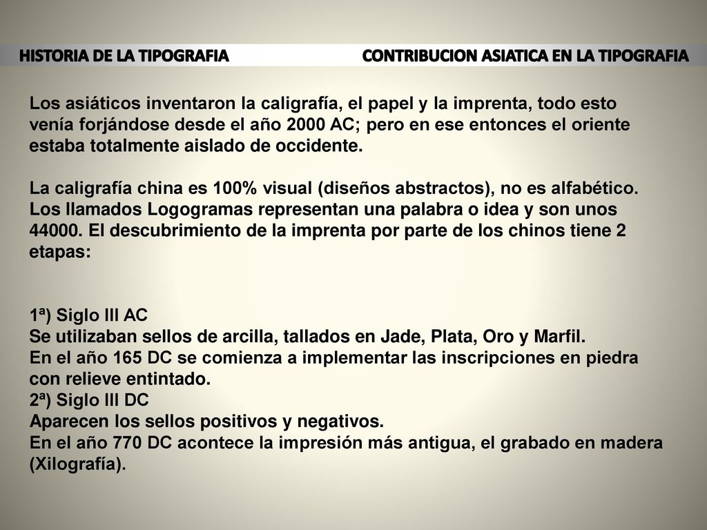 HISTORIA DE LA TIPOGRAFIA CONTRIBUCION ASIATICA EN LA TIPOGRAFIA